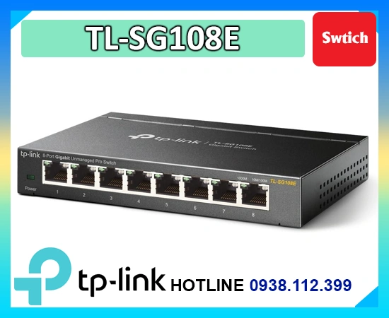 Lắp đặt camera Switch 8 Port TL-SG108E