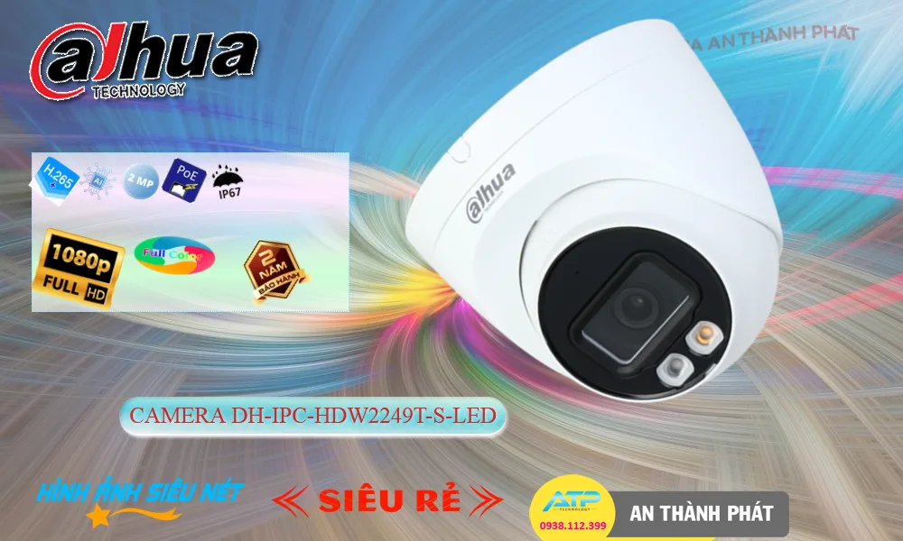 DH-IPC-HDW2249T-S-LED sắc nét Dahua