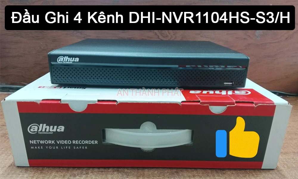 DHI-NVR1104HS-S3/H sắc nét Dahua