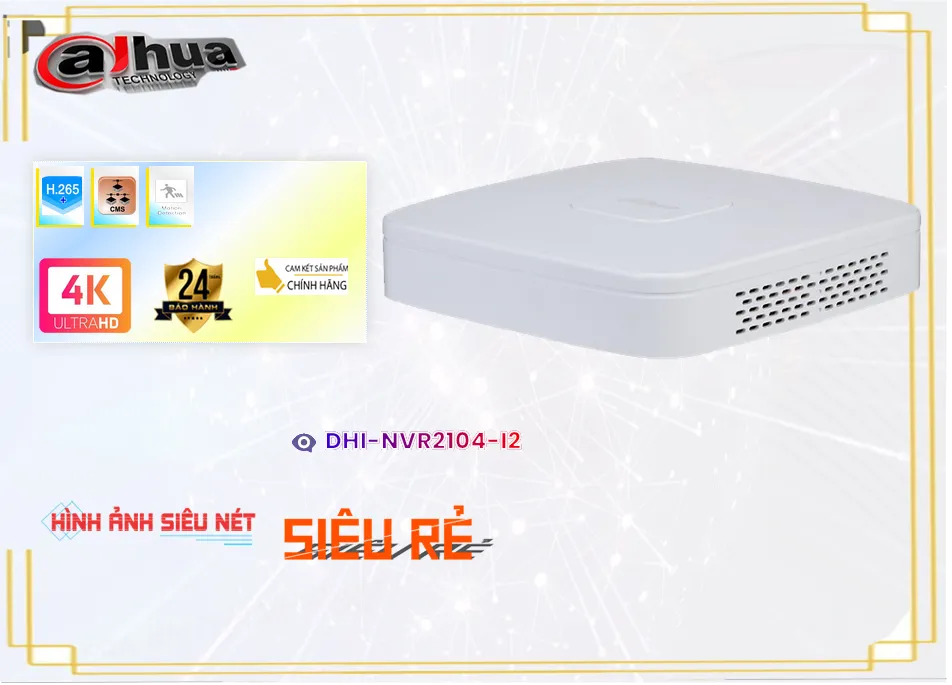 Đầu Ghi Hình IP Dahua DHI-NVR2104-I2,DHI-NVR2104-I2 giá kỹ thuật,DHI-NVR2104-I2 Công Nghệ IP  rẻ nhất,DHI-NVR2104-I2 Tốt nhất,Công ty bán DHI-NVR2104-I2,DHI NVR2104 I2,thông số DHI-NVR2104-I2,công nghê DHI-NVR2104-I2,Giá giá sỉ DHI-NVR2104-I2,Phân Phối Sỉ DHI-NVR2104-I2,DHI-NVR2104-I2 Chất Lượng,bán DHI-NVR2104-I2,DHI-NVR2104-I2 Giá Thấp Nhất,Giá Bán DHI-NVR2104-I2,DHI-NVR2104-I2 giá mới nhất,DHI-NVR2104-I2 Bán Lỗ