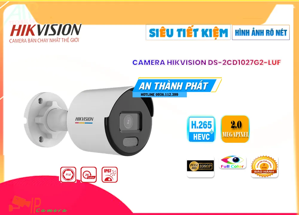 DS 2CD1027G2 LUF,Camera Hikvision DS-2CD1027G2-LUF,DS-2CD1027G2-LUF rẻ nhất,DS-2CD1027G2-LUF Ip sắc nét  giá mới nhất,DS-2CD1027G2-LUF Chính hãng,Bán rẻ  Camera quan sát DS-2CD1027G2-LUF,DS-2CD1027G2-LUF bán rẻ,DS-2CD1027G2-LUF 2.0 megapixel FULL HD 1080P Giá Thấp Nhất,Giá Bán DS-2CD1027G2-LUF,Nơi bán DS-2CD1027G2-LUF,thông số DS-2CD1027G2-LUF,tuổi thọ DS-2CD1027G2-LUF,DS-2CD1027G2-LUF giá mới nhất,DS-2CD1027G2-LUF Giá Hãng