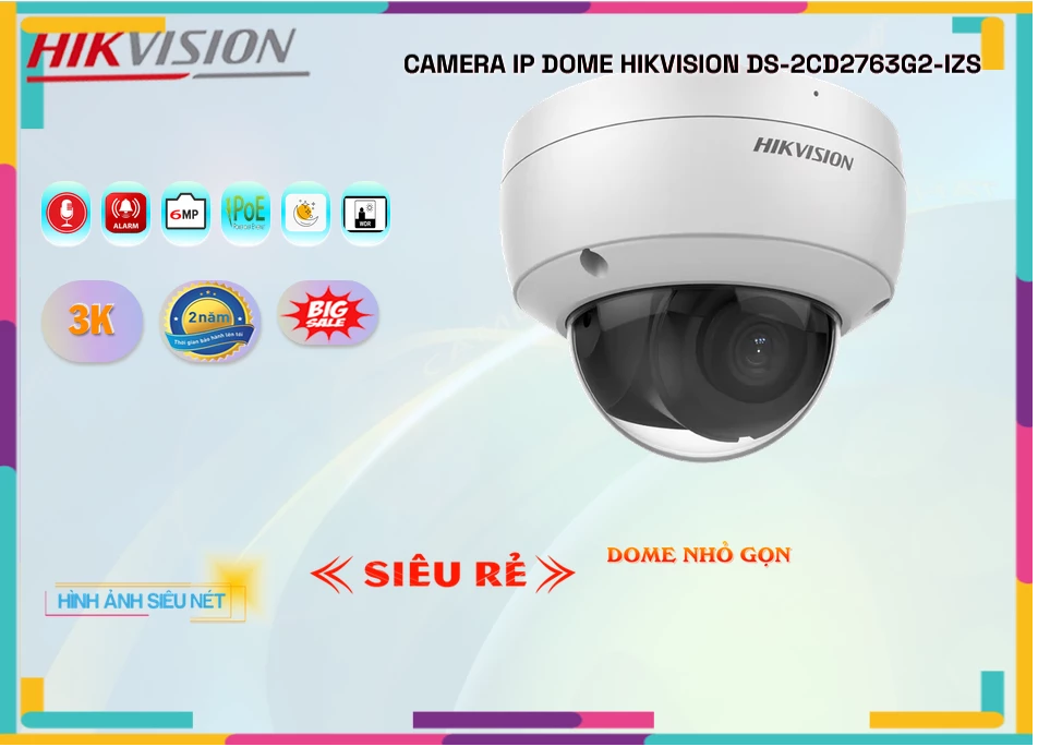 DS-2CD2763G2-IZS sắc nét Hikvision DS-2CD2763G2-IZS sắc nét Hikvision