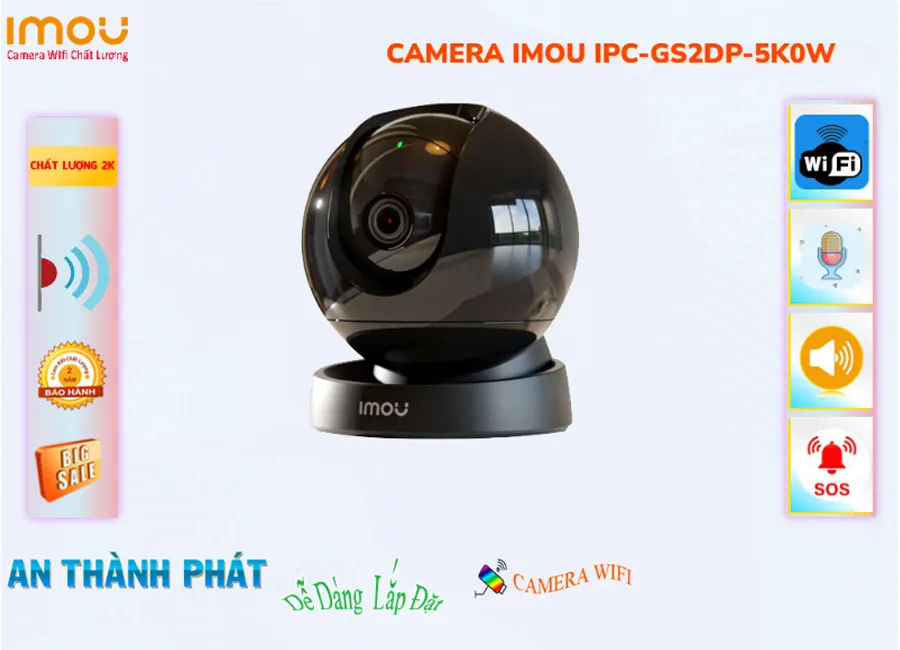 Camera Imou Xoay 360 IPC-GS2DP-5K0W,IPC-GS2DP-5K0W rẻ nhất,IPC-GS2DP-5K0W bán chạy nhất,Thông số IPC-GS2DP-5K0W Wifi IP ,bán IPC-GS2DP-5K0W,Bán Giá IPC-GS2DP-5K0W 5.0 MP Độ phân giải Ultra 4k lite ,Nhà Phân Phối ,IPC-GS2DP-5K0W Bán Sỉ,Giá Bán IPC-GS2DP-5K0W,Điểm bán IPC-GS2DP-5K0W,thông số IPC-GS2DP-5K0W,IPC-GS2DP-5K0W giá mới nhất,IPC-GS2DP-5K0W Giá Khuyến Mãi
