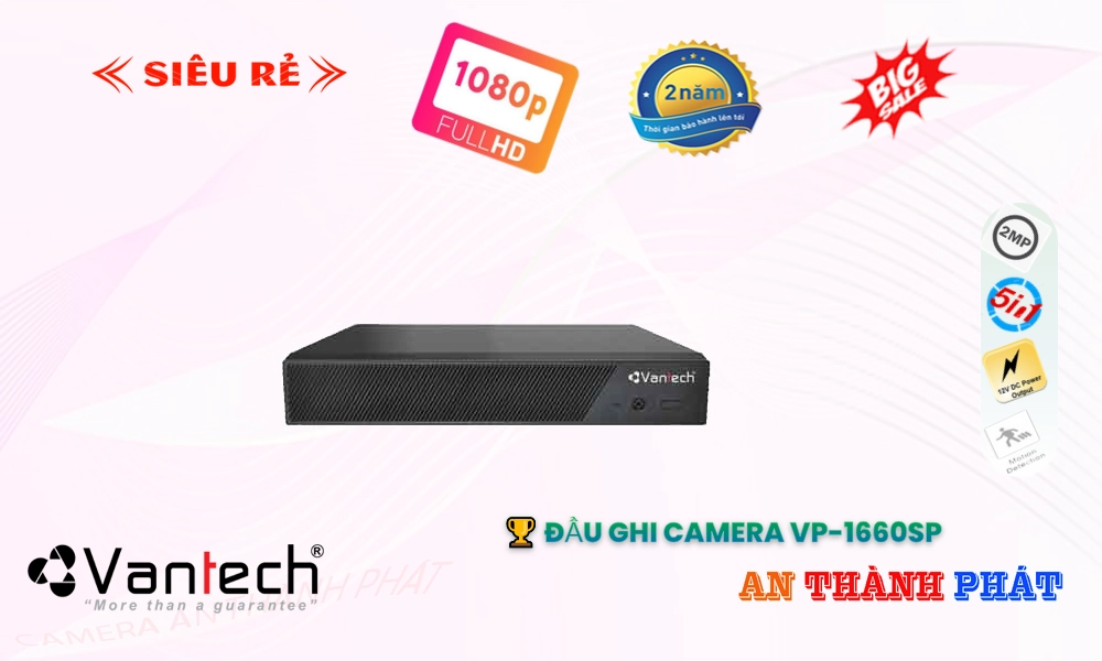 Đầu ghi VanTech VP-1660SP Mẫu Đẹp Đầu ghi VanTech VP-1660SP Mẫu Đẹp