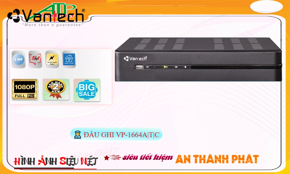 Đầu ghi VanTech VP-1664A|T|C Mẫu Đẹp Đầu ghi VanTech VP-1664A|T|C Mẫu Đẹp