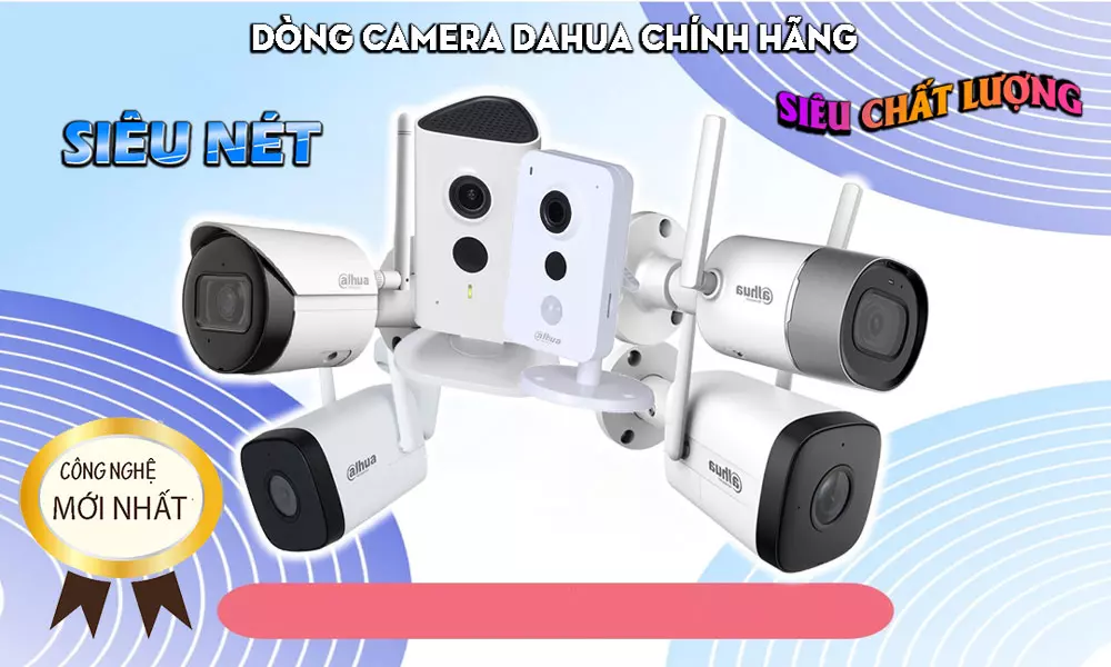 chuyen tư vấn dòng camera dahua chinh hang chất lượng cao thông minh.